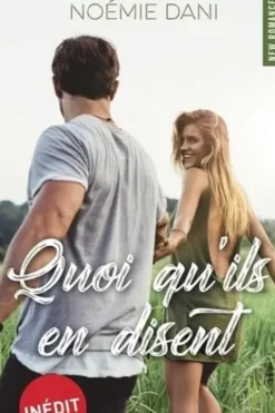 Quoi qu'ils en disent, Noémie Dani
