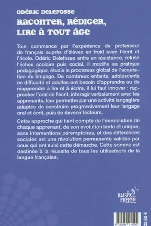 Raconter, rédiger, lire à tout âge. Acquisition de la langue Tome 1, Odéric Delefosse
