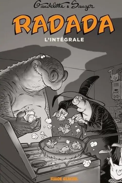Radada L'intégrale, Michel Gaudelette