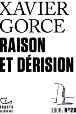 Raison et dérision, Xavier Gorce