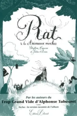 Rat & les Animaux moches, Sibylline