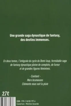 Récits du demi-loup Intégrale 2 : Tome 3, Mers brumeuses ; Tome 4, Clémente nous soit la pluie, Chloé Chevalier