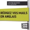 Rédigez vos mails en anglais. Edition 2018-2019, Amanda Lyle-Didier