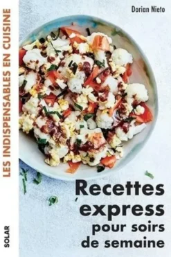 Recettes express pour soirs de semaine, Dorian Nieto