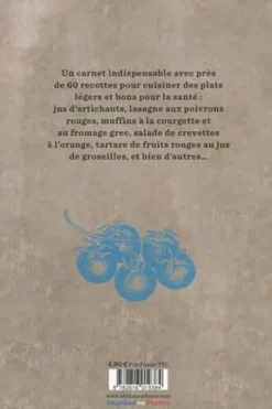 Recettes saines & légères, Artémis