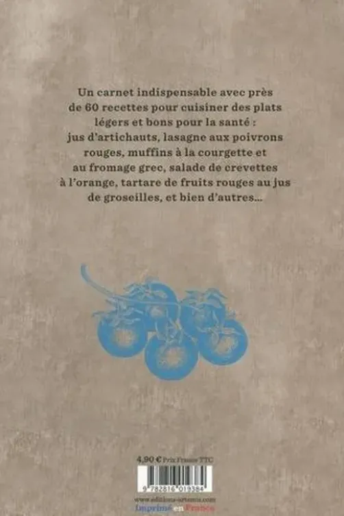 Recettes saines & légères, Artémis