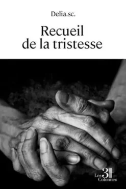 Recueil de la tristesse, Delia.sc.