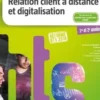 Relation client à distance et digitalisation BTS NDRC. Bloc 2, Edition 2018, Patrick Roussel