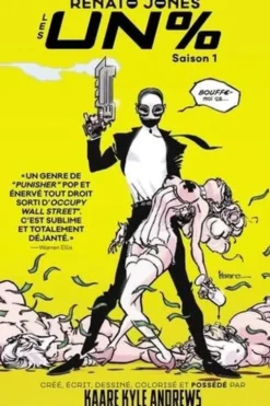 Renato Jones Tome 1 : Les un %, Kaare Andrews