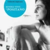 Rendez-vous à Positano, Goliarda Sapienza