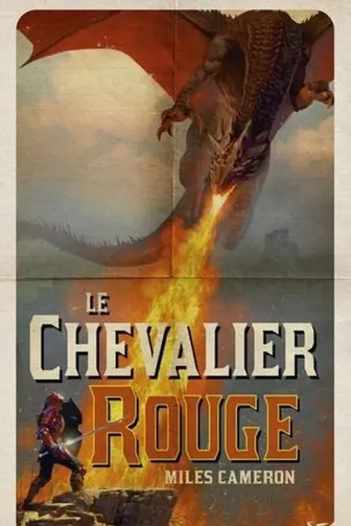 Renégat Tome 1 : Le Chevalier rouge, Miles Cameron