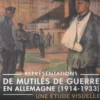 Représentations de mutilés de guerre en Allemagne (1914-1933). Une étude visuelle, Catherine Wermester