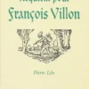 Requiem pour François Villon, Pierre Lôo