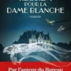 Requiem pour la dame blanche, Eric Fouassier