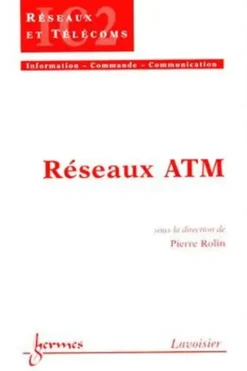 RESEAUX ATM, Pierre Rolin