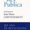 Res Publica. Vingt ans de réflexion pour l'avenir, Jean-Pierre Chevènement