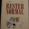 Rester Normal, Beigbeder