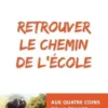 Retrouver le chemin de l'école, Elisabeth Elkrief