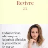 Revivre, Lorie Pester