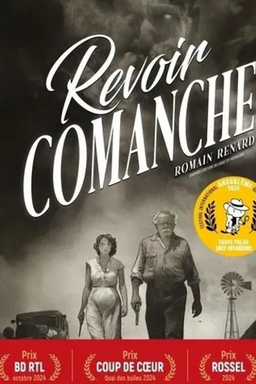 Revoir Comanche, Romain Renard