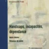 Revue française des affaires sociales n°1-2 2003 : Handicaps, incapacités, dépendance, Collectif