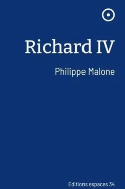Richard IV, Philippe Malone