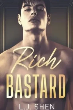 Rich Bastard, L. J. Shen