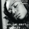 Rien ne sert de courir, Catherine Christelle Kwédi