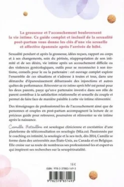 Réinventer sa vie intime après bébé. Un guide pratique bienveillant pensé par une sexologue engagée, Camille Bataillon