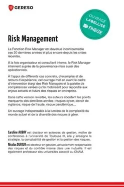 Risk Management. Organisation et positionnement de la fonction risk manager, méthodes de gestion des risques, 2e édition, Caroline Aubry