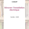Rénover l'installation électrique, Collectif