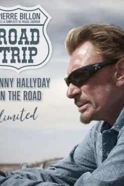 Road Trip Limited - Johnny Hallyday on the road. Avec 8 photos en tirage à part et la réplique de la plaque posée en hommage à Mexican Hat, Edition numérotée, Pierre Billon
