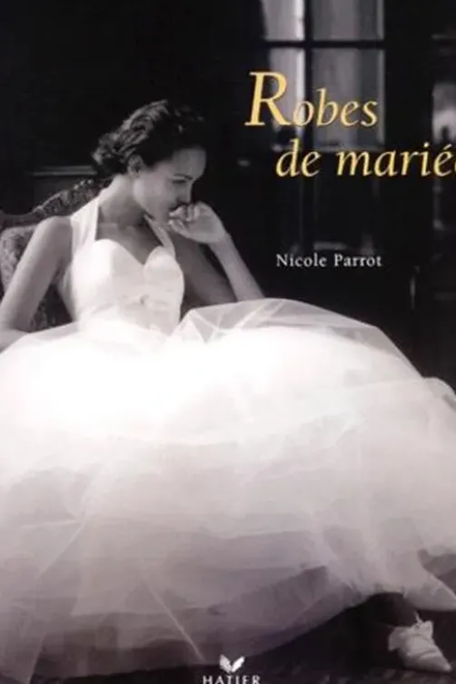 Robes de mariées, Nicole Parrot