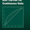 ROC curves for continuous data, David J. Hand