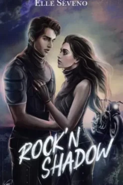 Rock'n Shadow, Elle Séveno