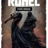 Rohel Saison 1 Dame Asmine d’Alba Tome 5 : Asmine d'Alba, Pierre Bordage