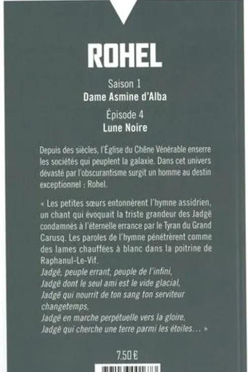 Rohel Saison 1 Dame Asmine d’Alba Tome 4 : Lune noire, Pierre Bordage