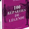 100 réparties de légende, Le Figaro littéraire