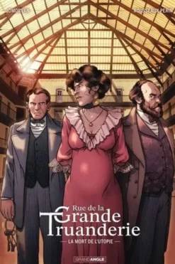 Rue de la Grande Truanderie Tome 2 : La mort de l'utopie, Jean-David Morvan