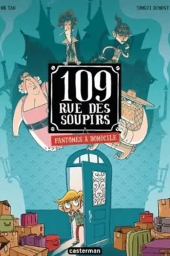 109 rue des soupirs Tome 1 : Fantômes à domicile, Mr Tan