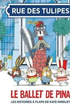 Rue des Tulipes : Le ballet de Pina, Kate Hindley