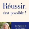 Réussir, c'est possible !, Sophie de Menthon