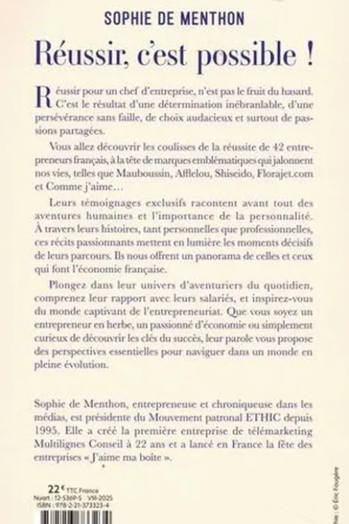 Réussir, c'est possible !, Sophie de Menthon