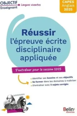 Réussir l'épreuve écrite disciplinaire appliquée CAPES anglais. Edition 2025, Pascal Bouvet