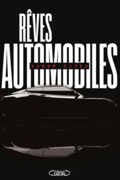 Rêves automobiles, Akram Ojjeh