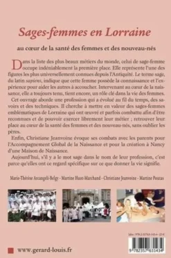 Sages-femmes en Lorraine. Au coeur de la santé des femmes et des nouveaux-nés, Marie-Thérèse Arcangeli-Belgy