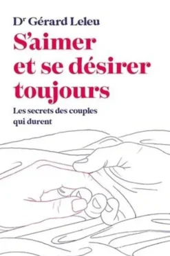 S'aimer et se désirer toujours, Gérard Leleu