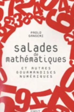 Salades de mathématiques et autres gourmandises numériques, Paolo Gangemi
