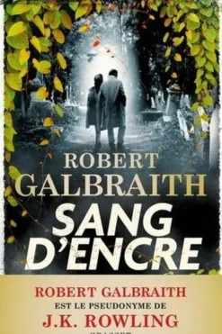 Sang d'encre, Robert Galbraith