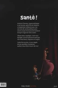 Santé !, Antoine Chereau